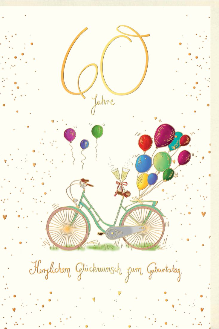 Geburtstagskarte 60 Jahre Fahrrad mit Sektgläsern und bunten Luftballons, Naturkarton, mit Goldfolie und Blindprägung