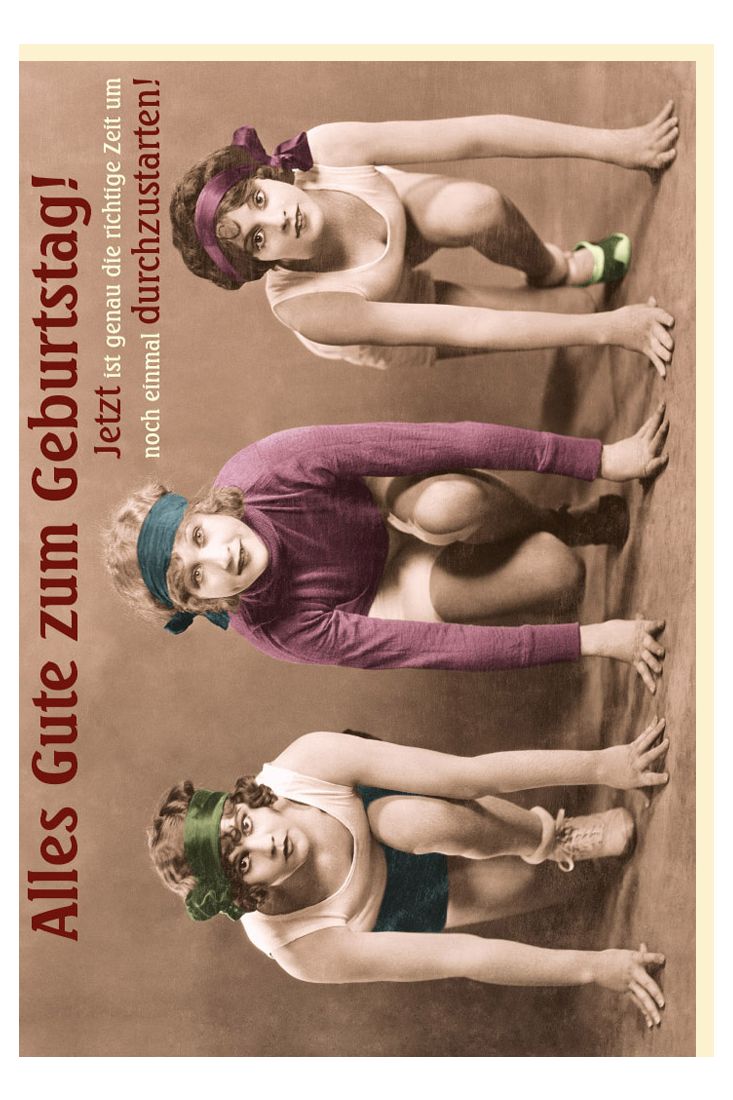 Geburtstagskarte retro Spruch lustig Jetzt ist genau die richtige Zeit um noch einmal durchzustarten