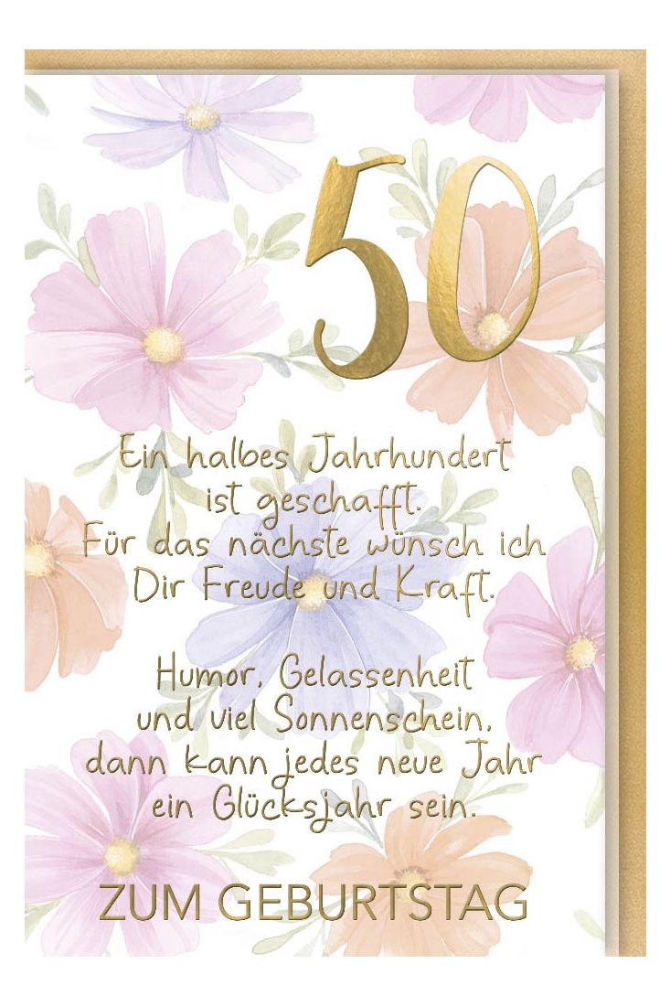 Geburtstagskarte 50 Schöner Spruch edles Papier