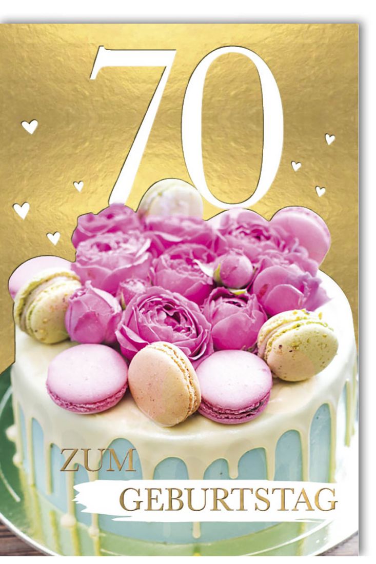 Geburtstagskarte 70 mit Torte und Macarons auf goldenem Hintergrund - Folienprägung