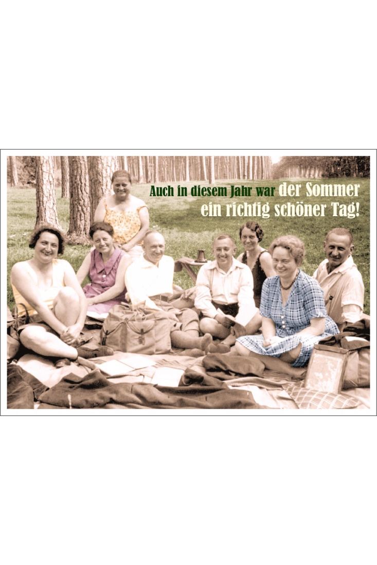 Postkarte Spruch humorvoll Auch in diesem Jahr war der Sommer ein richtig schöner Tag!