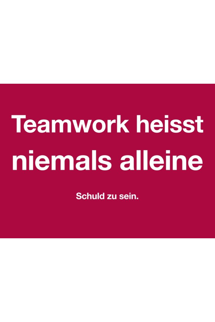 Postkarte Spruch Humorvoll Teamwork Niemals Alleine Schuld