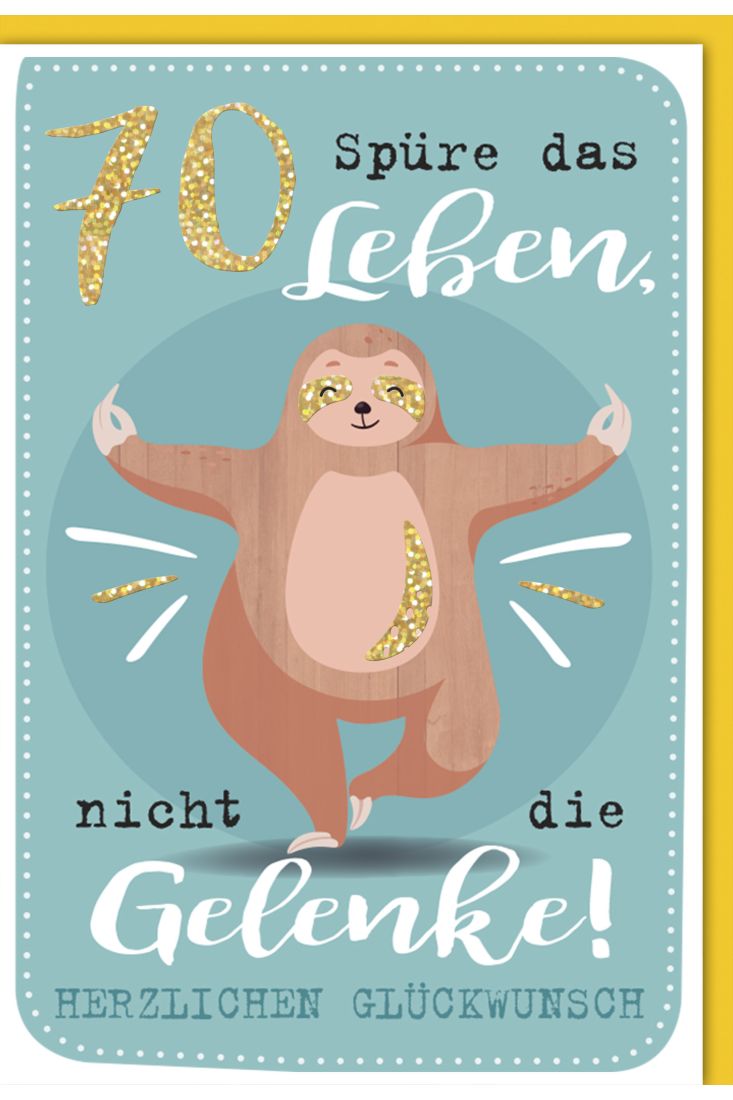 Geburtstagskarte - 70., Entspanntes Faultier