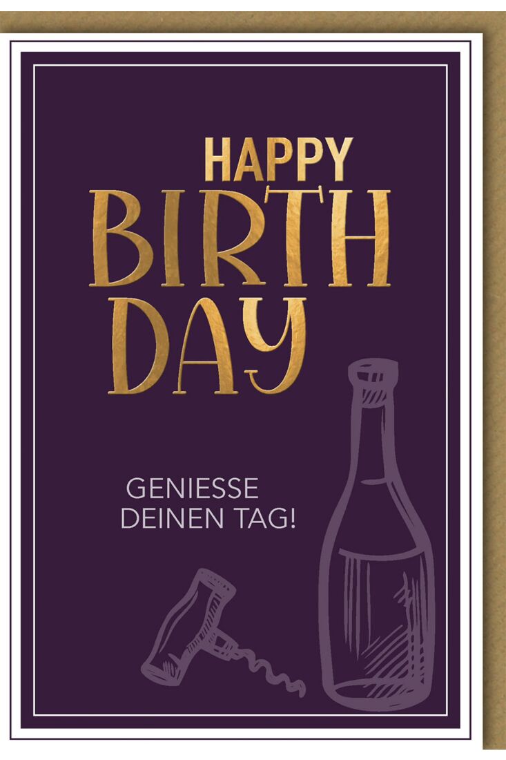 Geburtstagskarte für Männer Weinflasche, genieße deinen Tag