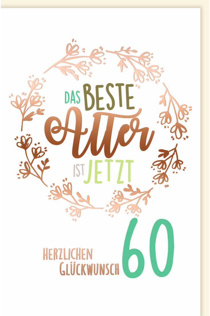 Geburtstagskarte 60 Jahre Kleeblatt Das beste Alter ist jetzt