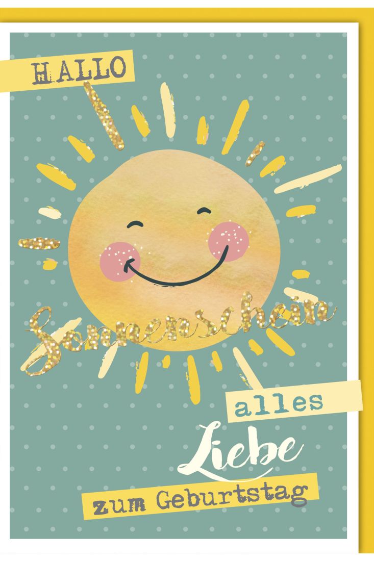 Karte Geburtstag Geburtstagskarte Hallo Sonnenschein