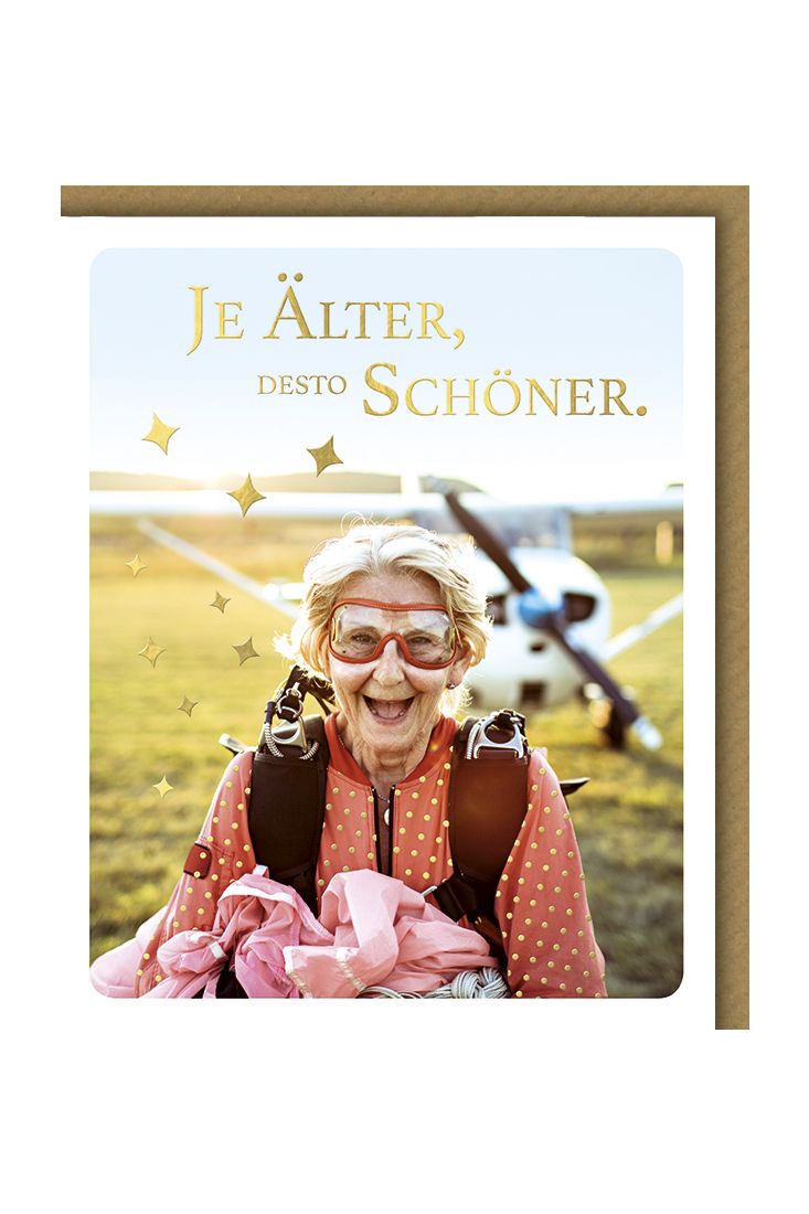 Glückwunschkarte Geburtstag Snapshot Je Älter, desto schöner
