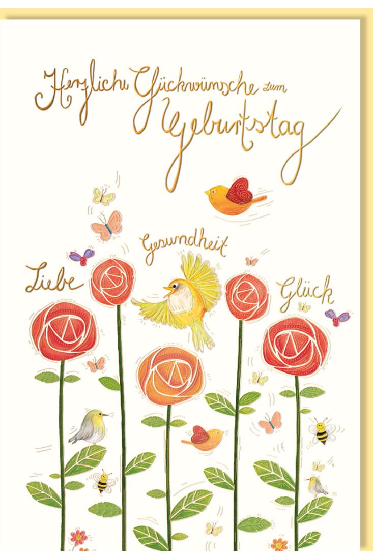 Geburtstagskarte Spruch Liebe Gesundheut Glück Motiv Blumen, Vögel