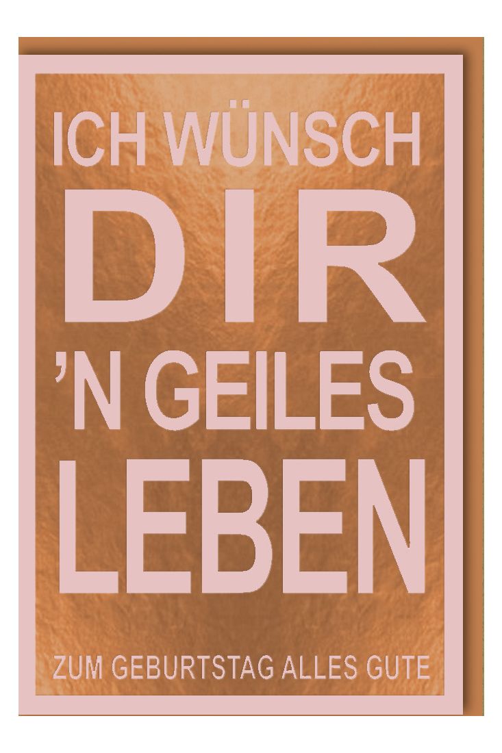 Geburtstagskarte lustiger Spruch 
