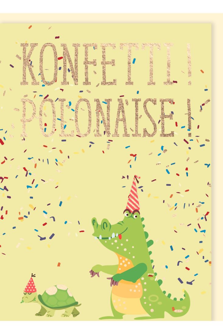 Geburtstagskarte: Konfetti! Polonaise!