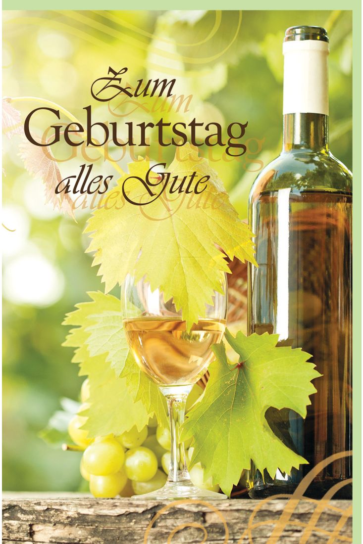 Glückwunschkarte Geburtstag Weinflasche, Weinglas, Weintrauben, Rebe