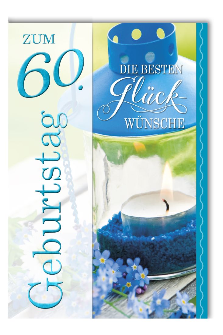 Karte Geburtstag 60 Jahre Teelicht in Laterne