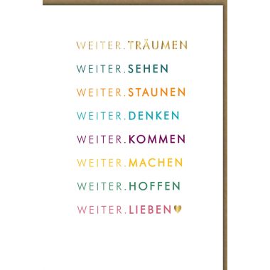 Glückwunschkarte lustig originell Spruch Weiter lieben