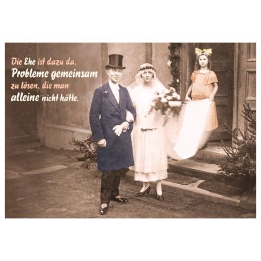 Postkarte lustig Spruch Die Ehe ist dazu da, Probleme gemeinsam zu lösen