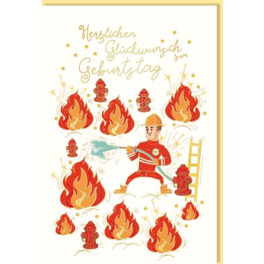 Glückwunschkarte Geburtstag Feuerwehrmann löscht Feuer