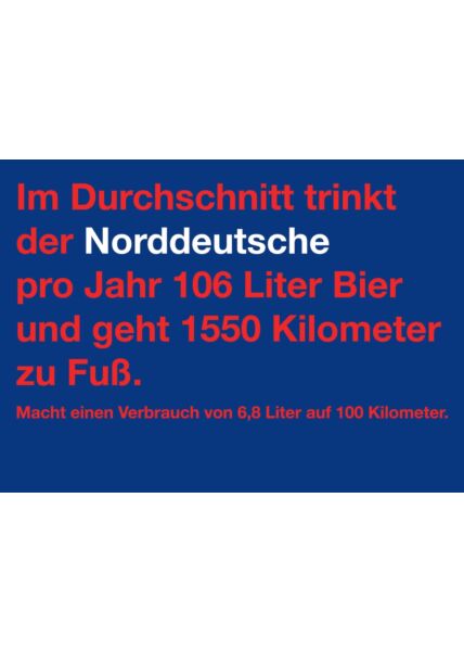 Postkarte Spruch witzig Im Durchschnitt trinkt der Norddeutsche