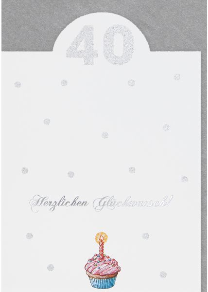 Geburtstagskarte zum 40 Geburtstag Aufsteller Premium Glitzerlack