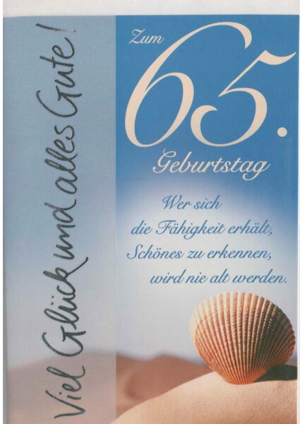 Geburtstagskarte 65 Viel Glück und alles Gute!