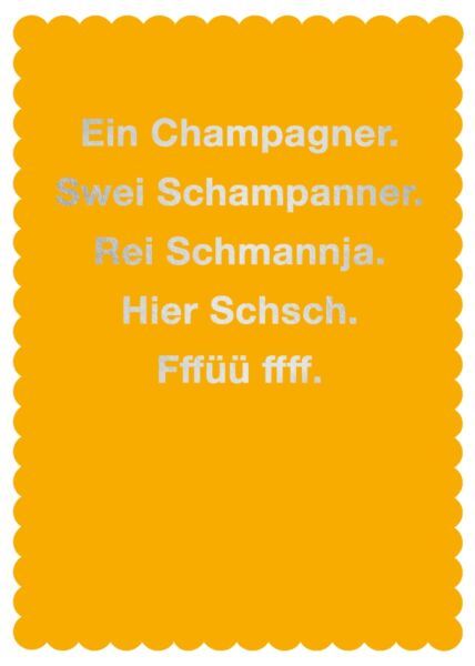 Postkarte Spruch Ein Champagner