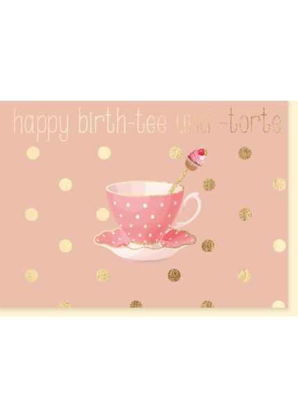 Frauen Geburtstagskarte Happy Birth-tee und -torte