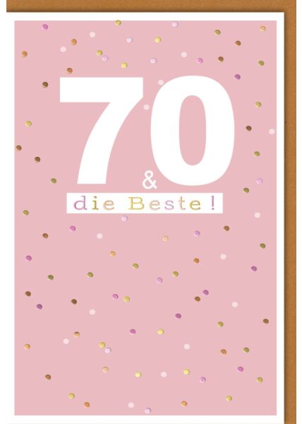 Geburtstagskarte Frau 70 Jahre 70 und die Beste