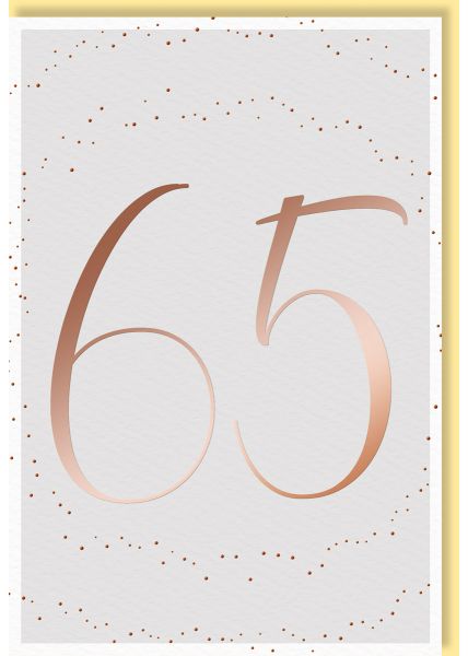 Geburtstagskarte zum 65. Jubiläum mit eleganter Folienprägung auf Naturkarton