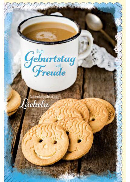 Glückwunschkarte Geburtstag Becher Kaffee, Smiley-Kekse