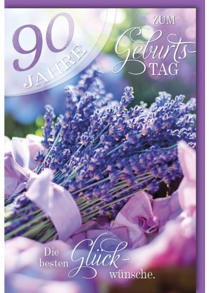 Geburtstagskarte 90 Jahre Lavendel Bild
