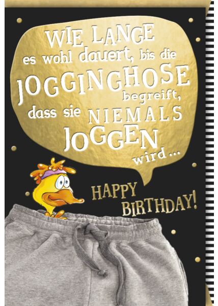 Geburtstagskarte lustig Spruch Jogginghose