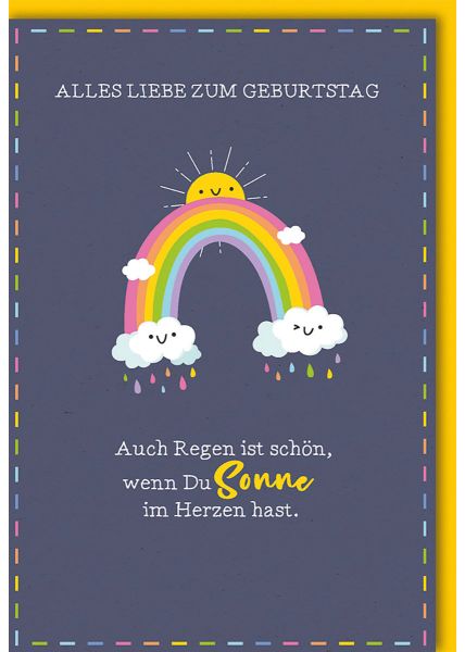 Glückwunschkarte Geburtstag mit Regenbogen und Sonne - Auch Regen ist schön wenn du Sonne im Herzen hast