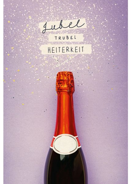 Postkarte Sprüche Jubel Trubel Sekt Champagnerflasche, Zuckerrohrpapier