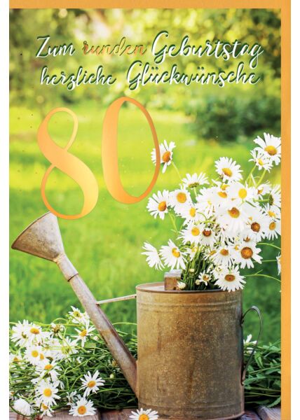 Geburtstagskarte 80 Jahre Gänseblümchen im Becher, mit Goldfolie