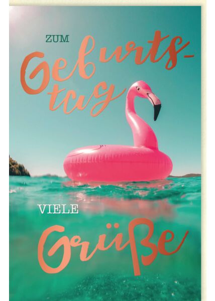 Geburtstagskarte für Frauen Flamingo im Wasser, mit roségoldener Folie