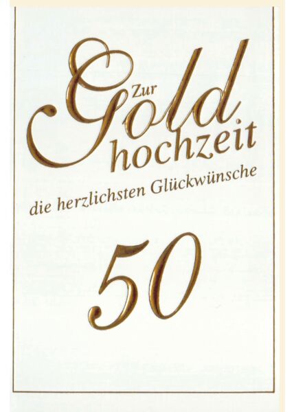 Glückwunschkarte goldene Hochzeit Goldfolie 50