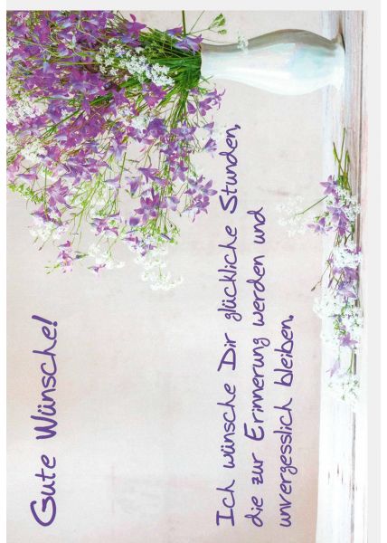 Grußkarte Wünsche Vase Blumen Spruch Ich wünsche dir glückliche Stunden