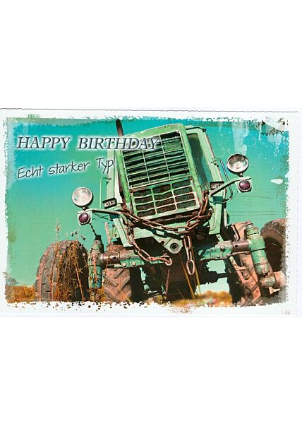 Geburtstagskarte Traktor Trecker Ein starker Typ