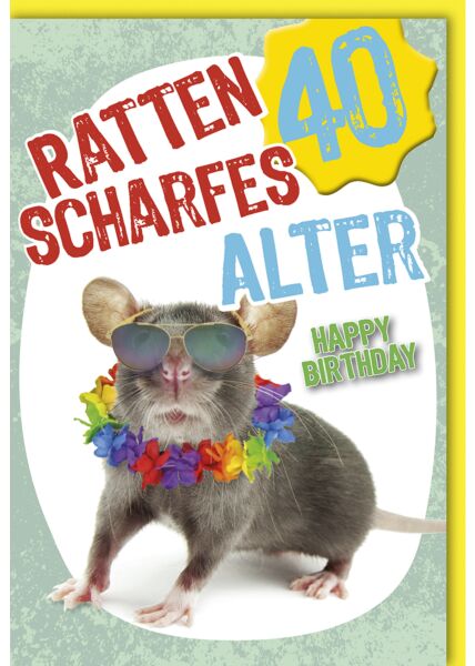 Geburtstagskarte 40 Ratten scharf Alter Happy Birthday