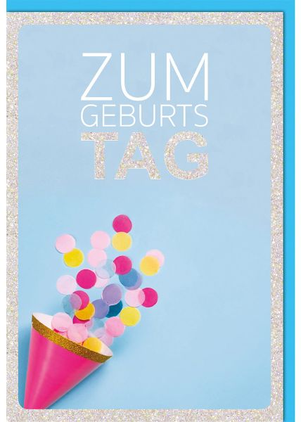 Geburtstagskarte geschäftlich - Glückwunschkarte Geburtstag mit Konfettitüte und Glitzerlack