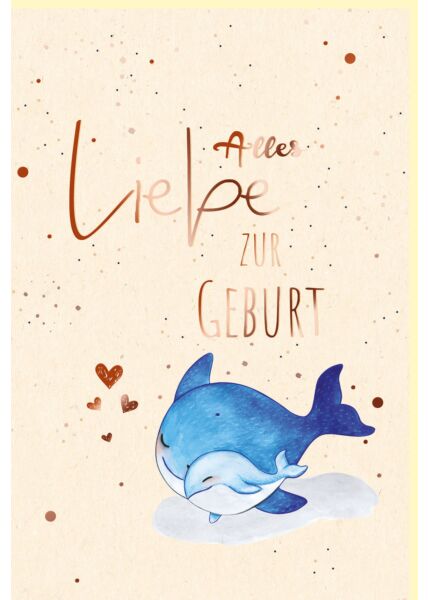 Glückwunschkarte zur Geburt Wale, Herzchen, Zuckerrohrpapier, mit roségoldener Metallicfolie
