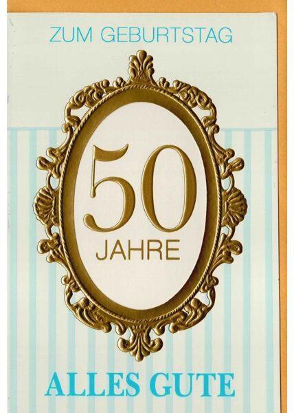 Karte zum 50 Geburtstag hochwertig