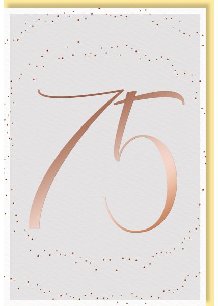 Geburtstagskarte zum 75. Jubiläum mit eleganter Folienprägung auf Naturkarton und zarten Pünktchen