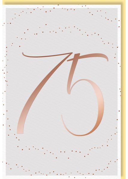 Geburtstagskarte zum 75. Jubiläum mit eleganter Folienprägung auf Naturkarton und zarten Pünktchen