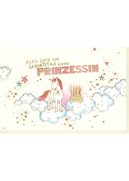 Karte Geburtstag Mädchen Kind Einhorn Prinzessin