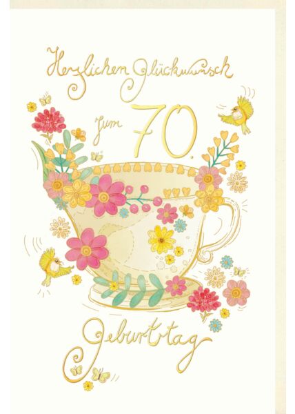 Geburtstagskarte 70 Jahre Skorpion´s art Tasse mit Blumen, Vögel