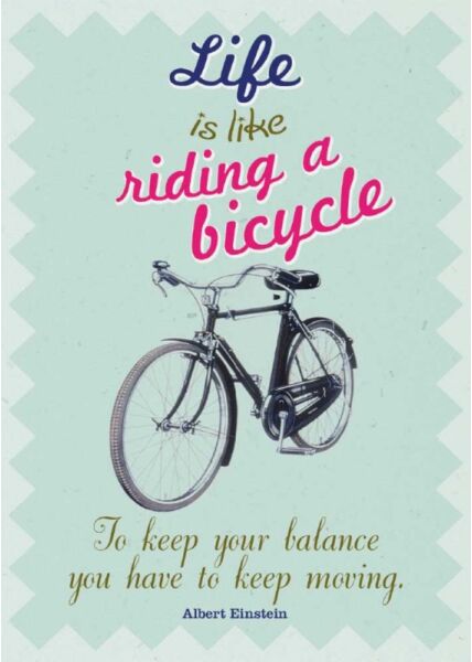 Postkarte Sprüche: Life is like riding a bicycle