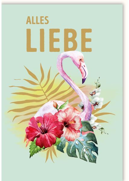 Grußkarte Illustration Flamingo Alles Liebe