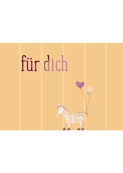 Postkarte Spruch Zebra - Für Dich
