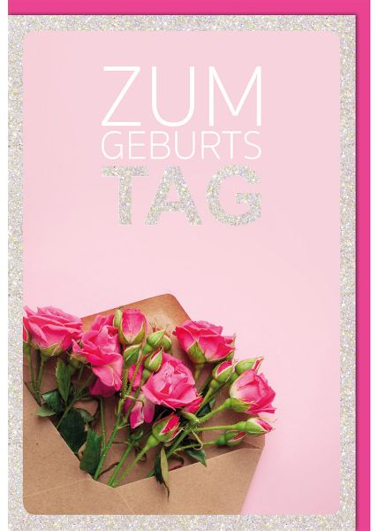 Geburtstagskarte geschäftlich - Glückwunschkarte Geburtstag mit Rosenstrauß und Glitzerlack