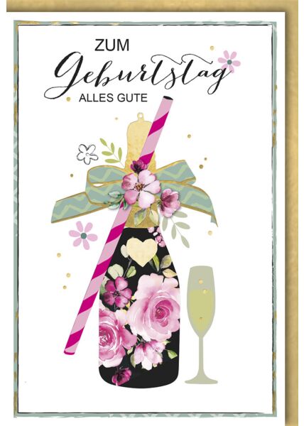 Geburtstagskarte premium originell Champagnerflasche mit Glas