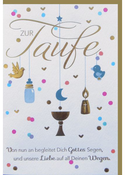 Zur Taufe - Segenswünsche, Symbole wie Taube, Kerze und Kelch, liebevolle Gestaltung mit Goldakzenten